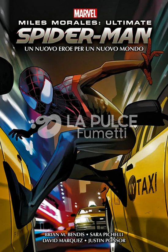 MARVEL OMNIBUS - MILES MORALES: ULTIMATE SPIDER-MAN #     1: UN NUOVO EROE PER UN NUOVO MONDO