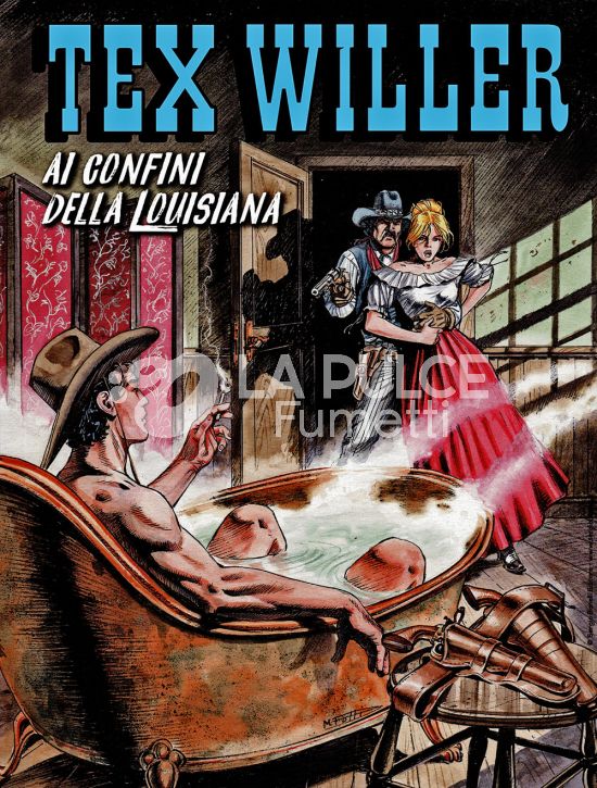 TEX WILLER #    47: AI CONFINI DELLA LOUISIANA