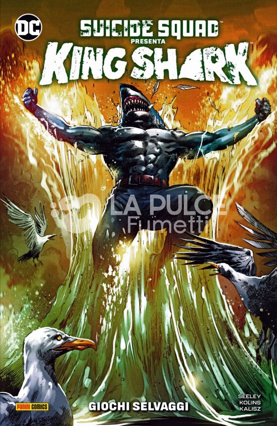 DC SPECIAL - SUICIDE SQUAD PRESENTA - KING SHARK: GIOCHI SELVAGGI