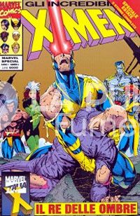 MARVEL SPECIAL #     1 - X-MEN: IL RE DELLE OMBRE