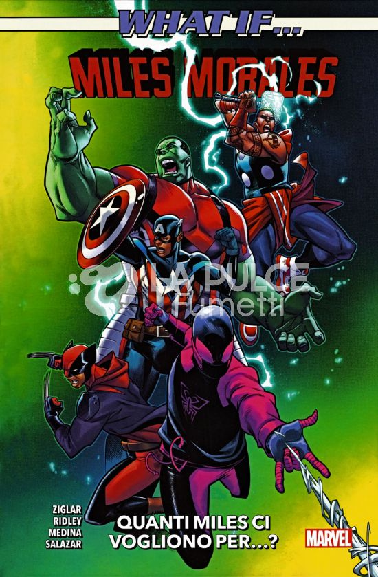 MARVEL COLLECTION INEDITO - WHAT IF...? MILES MORALES: QUANTI MILES CI VOGLIONO PER...?
