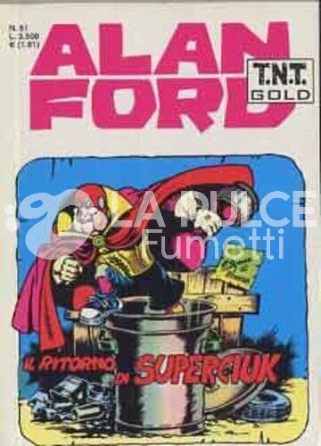 ALAN FORD TNT GOLD #    51: IL RITORNO DI SUPERCIUK