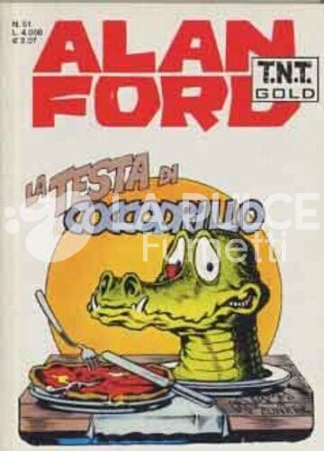ALAN FORD TNT GOLD #    61: LA TESTA DI COCCODRILLO