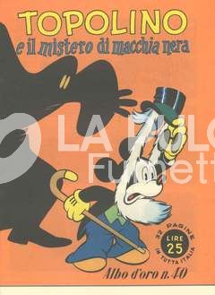 ALBO D'ORO  SPECIALE #     40/41  1A RISTAMPA: TOPOLINO E IL MISTERO DI MACCHIA NERA