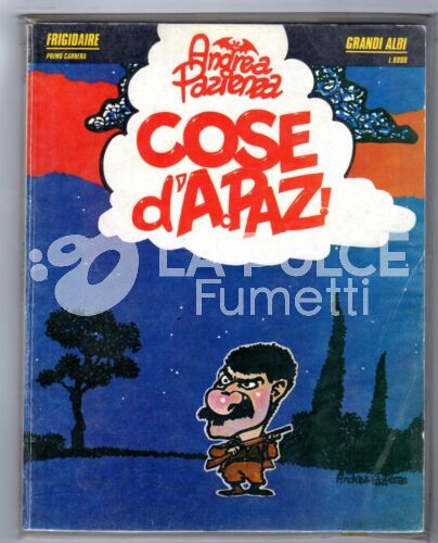 FRIGIDAIRE GRANDI ALBI - COSE D'A.PAZ