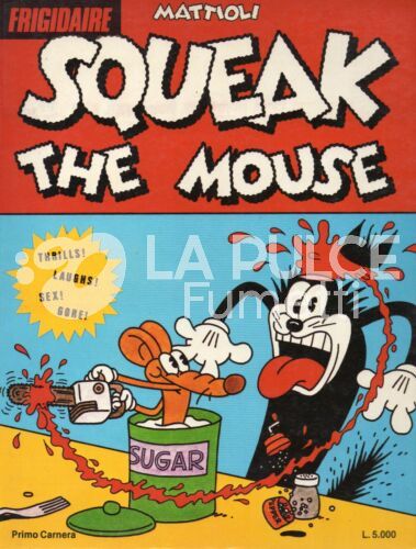 SQUEAK THE MOUSE - SUPPLEMENTO A FRIGIDAIRE 48