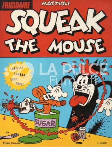 SQUEAK THE MOUSE - SUPPLEMENTO A FRIGIDAIRE 48