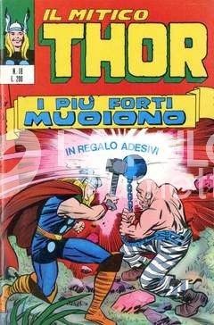 THOR #    18: I PIU FORTI MUOIONO - SENZA ADESIVI