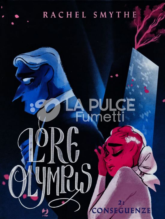 LORE OLYMPUS #     2: CONSEGUENZE