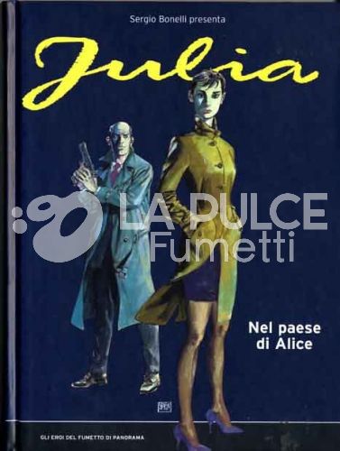 EROI DEL FUMETTO DI PANORAMA  #    11 JULIA: NEL PAESE DI ALICE