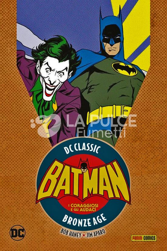 DC CLASSIC BRONZE AGE - BATMAN - I CORAGGIOSI E GLI AUDACI #     4