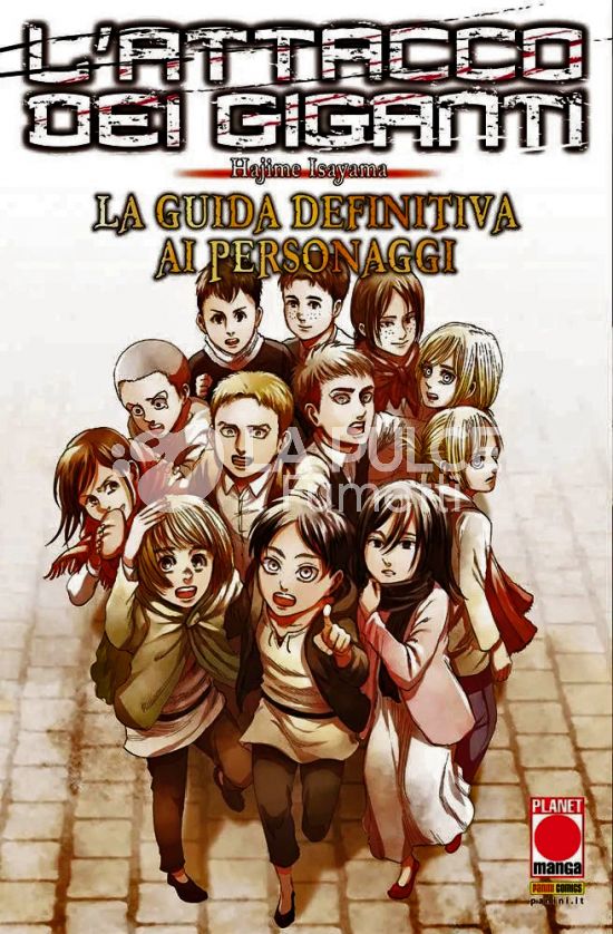 MANGA GRAPHIC NOVEL #   124 - L'ATTACCO DEI GIGANTI - LA GUIDA DEFINITIVA AI PERSONAGGI