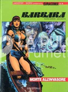 EURACOMIX #    18 - BARBARA 2:  MORTE ALL'INVASORE