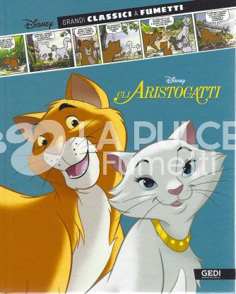 GRANDI CLASSICI A FUMETTI DISNEY #     4: GLI ARISTOGATTI