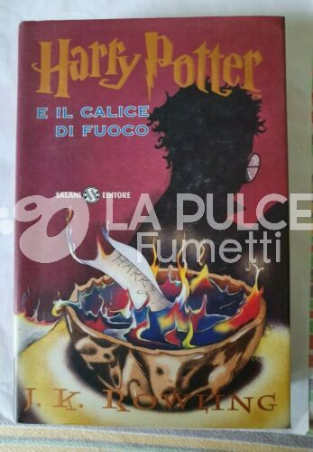 HARRY POTTER : HARRY POTTER E IL CALICE DI FUOCO 1A EDIZIONE SALANI  ORIGINALE