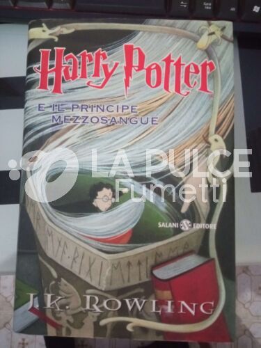 HARRY POTTER : HARRY POTTER E IL PRINCIPE MEZZOSANGUE 1A EDIZIONE SALANI  ORIGINALE