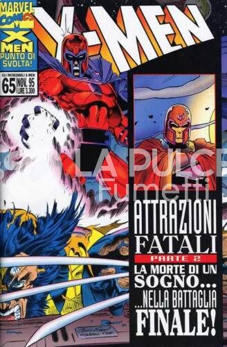 INCREDIBILI X-MEN #    65 - ATTRAZIONI FATALI 2