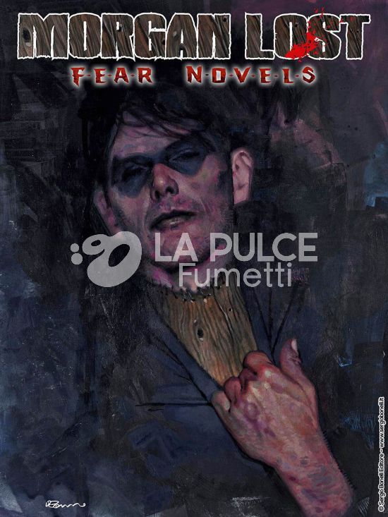 MORGAN LOST #    65 - MORGAN LOST FEAR NOVELS 5: LA CASA DELLE BAMBOLE - VARIANT LUCCA 2022