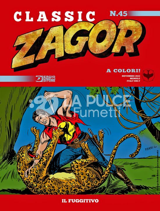 ZAGOR CLASSIC #    45: IL FUGGITIVO