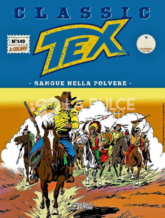 TEX CLASSIC #   149: SANGUE NELLA POLVERE