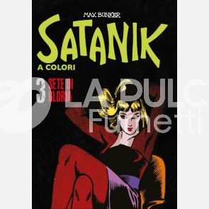 SATANIK A COLORI #     3: SETE DI GLORIA