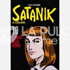 SATANIK A COLORI #    10: IIL VOLTO DELLA VERITA'