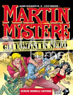 MARTIN MYSTERE GIGANTE #     3: GLI UOMINI IN NERO