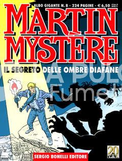 MARTIN MYSTERE GIGANTE #     8: IL SEGRETO DELLE OMBRE DIAFANE