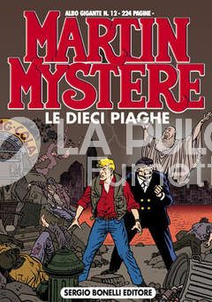 MARTIN MYSTERE GIGANTE #    12: LE DIECI PIAGHE