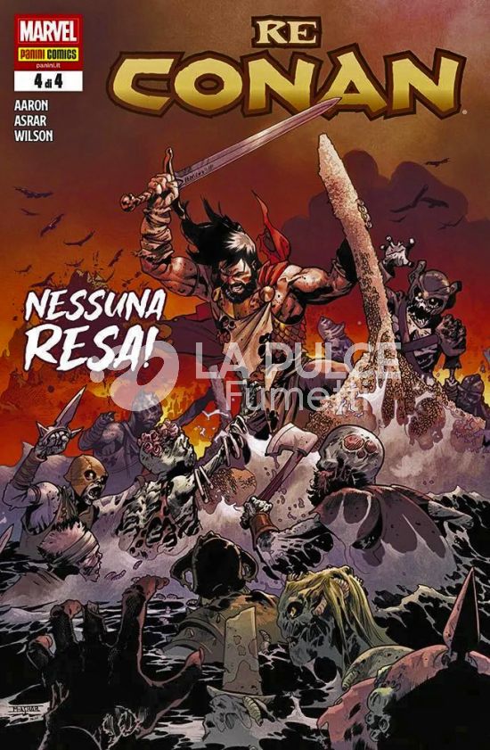 CONAN IL BARBARO #    18 - RE CONAN 4 (DI 4)