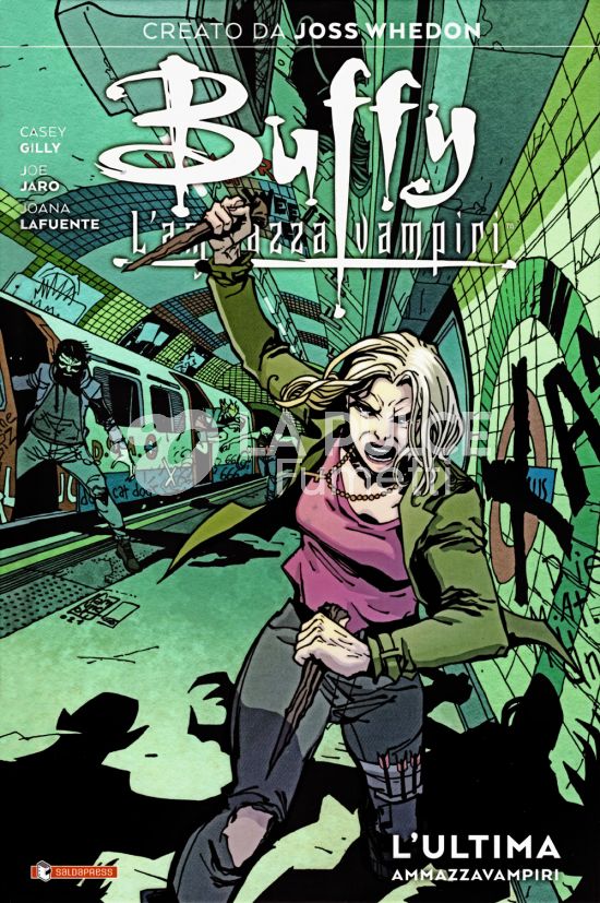 BUFFY - L'ULTIMA AMMAZZAVAMPIRI - VARIANT COVER - NUMERATA - 500 COPIE