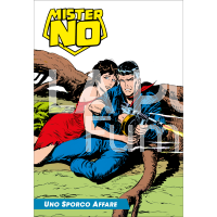 MISTER NO #    16: UNO SPORCO AFFARE