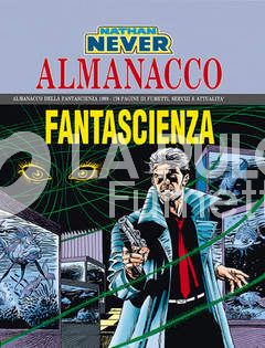 ALMANACCO DELLA FANTASCIENZA 1999: IL TESTIMONE