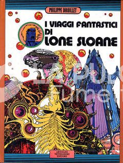 VIAGGI FANTASTICI DI LONE SLOANE