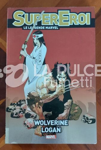 SUPEREROI LE LEGGENDE MARVEL #    17 - WOLVERINE: LOGAN