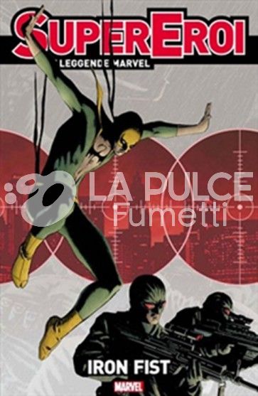 SUPEREROI LE LEGGENDE MARVEL #    48 - IRON FIST