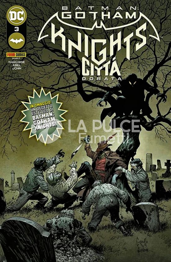 DC SELECT #     6 - BATMAN: GOTHAM KNIGHTS - CITTÀ DORATA 3