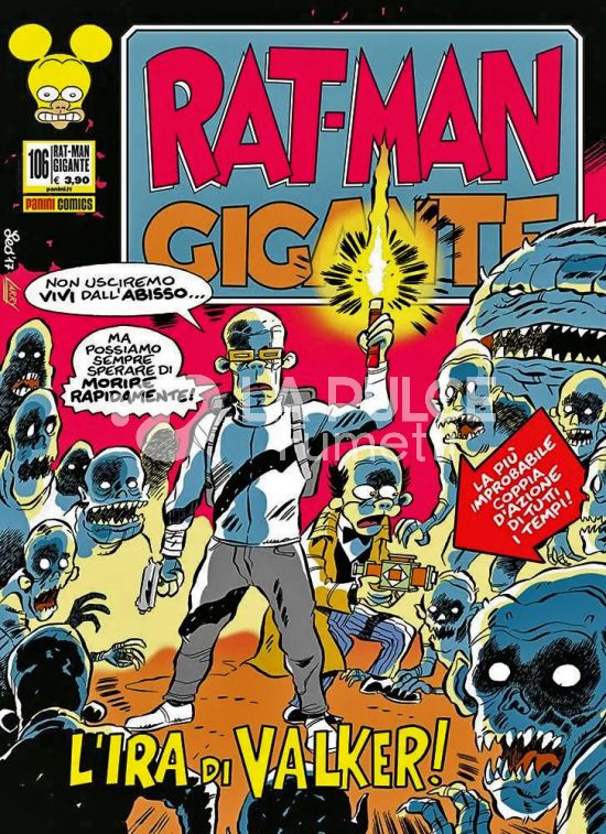 RAT-MAN GIGANTE #   106: L'IRA DI VALKER!