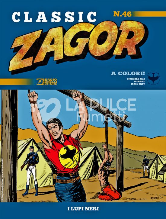 ZAGOR CLASSIC #    46: I LUPI NERI