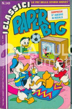 CLASSICI DISNEY SERIE 2 #   143: PAPER BIG