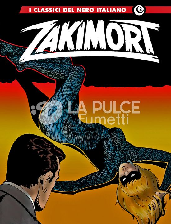 I GRANDI MAESTRI #    70 - I CLASSICI DEL NERO ITALIANO 2 - ZAKIMORT 2