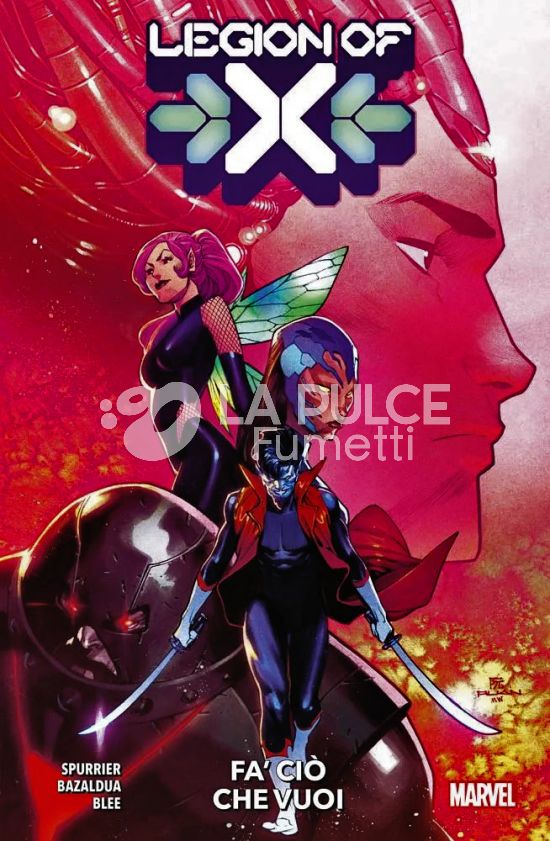 LEGION OF X #     1: FA CIÒ CHE VUOI