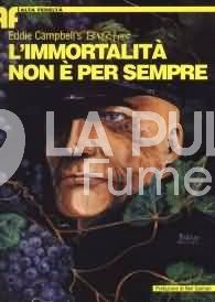 BACCHUS #     1: L'IMMORTALITA'  NON E'  PER SEMPRE