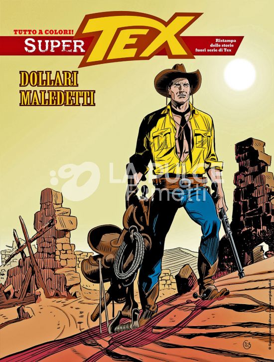 SUPER TEX #    15: DOLLARI MALEDETTI