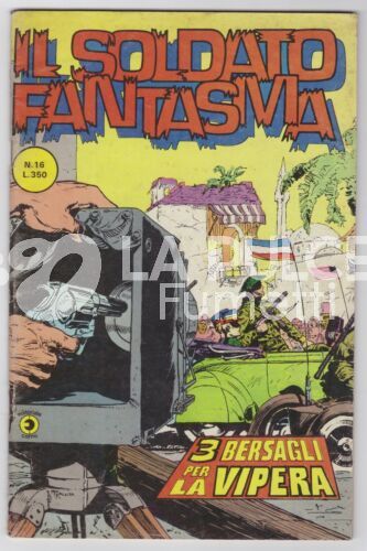 SOLDATO FANTASMA #    16: 3 BERSAGLI PER LA VIPERA
