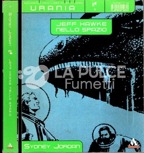 FUMETTI DI URANIA #     3 JEFF HAWKE NELLO SPAZIO