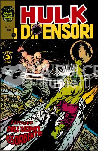 HULK E I DIFENSORI #     2: L'ATTACCO DELL'UOMO ASSORBENTE DI BUSTA