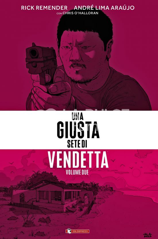 UNA GIUSTA SETE DI VENDETTA #     2
