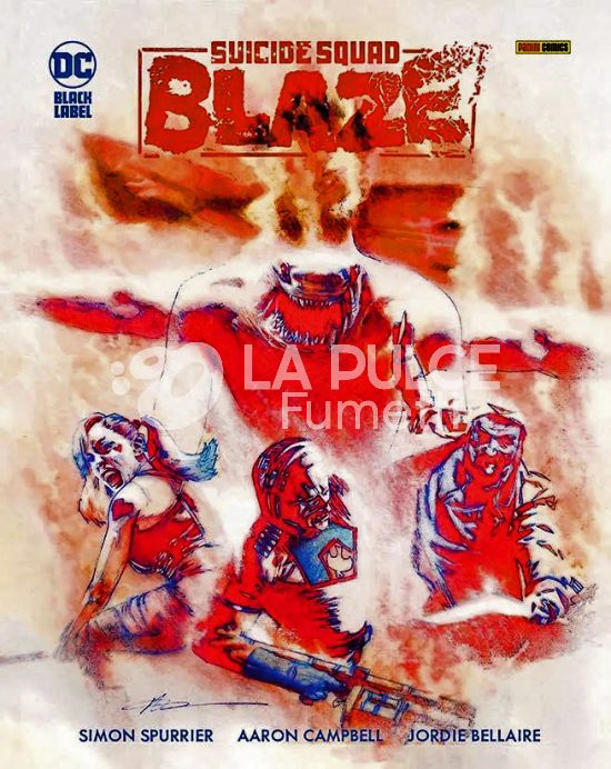 DC BLACK LABEL COMPLETE COLLECTION INEDITO - SUICIDE SQUAD: BLAZE