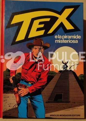 TEX CARTONATO - TEX E LA PIRAMIDE MISTERIOSA PRIMA ED. 09/85 ottimo